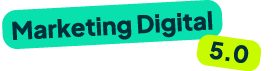 Marketing Digital 5.0